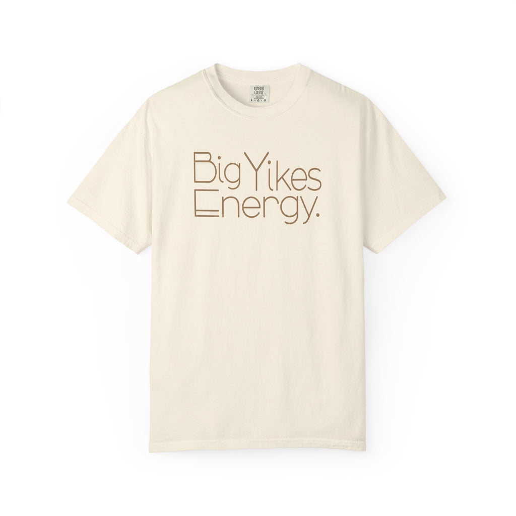 Women's T-Shirt - Big Yikes Energy