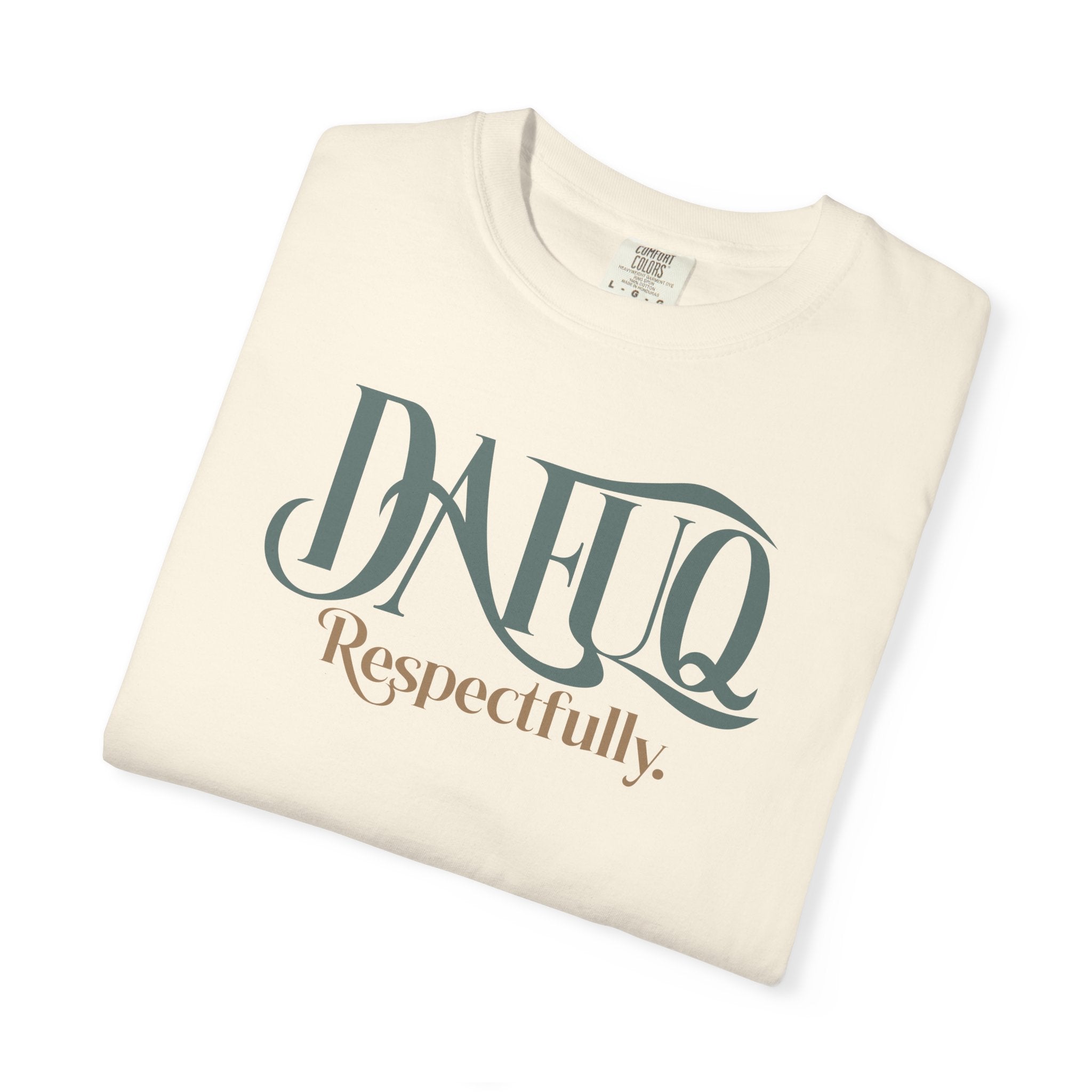 Women's T‑Shirt - DAFUQ “Respectfully.” Vintage Crest Graphic Tee