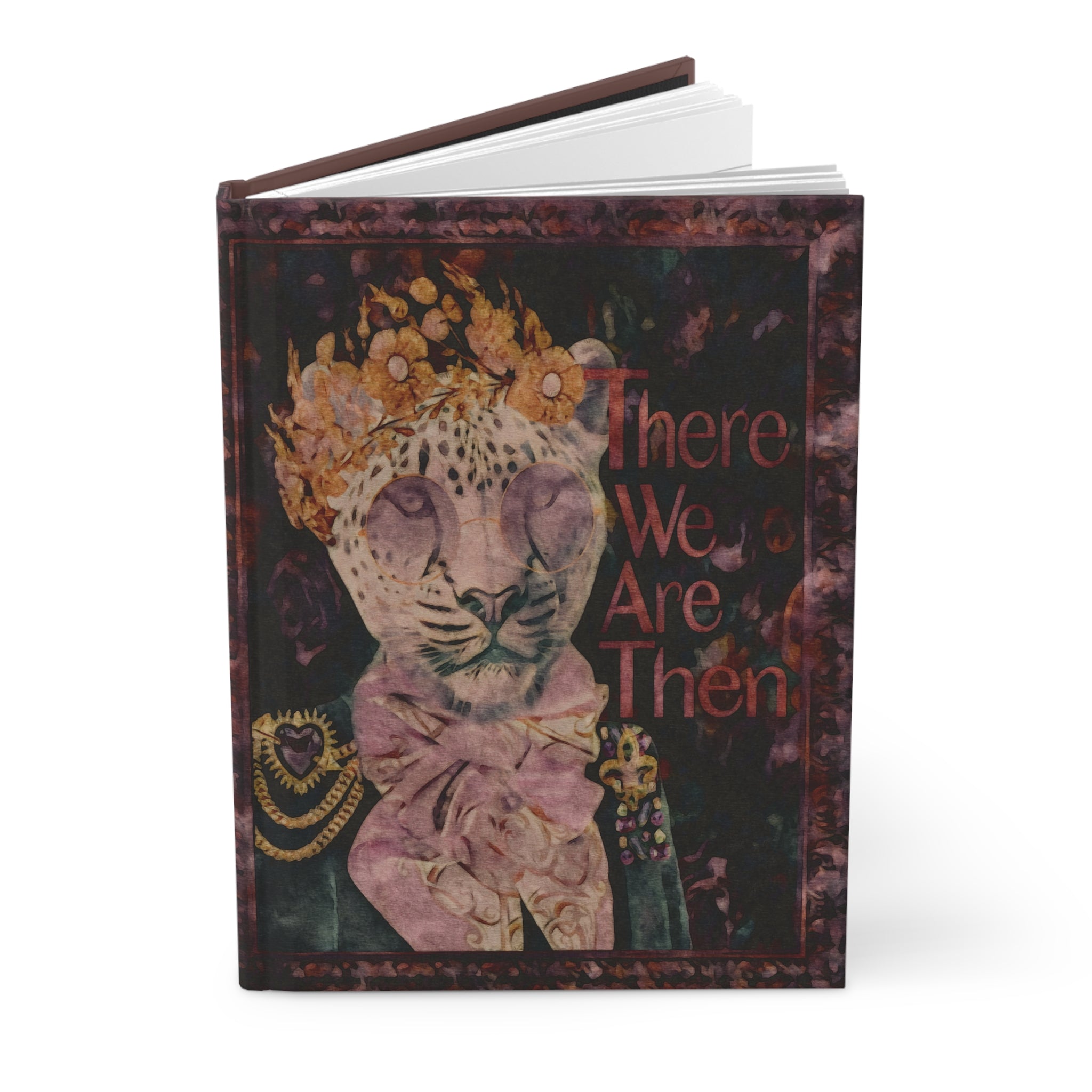 There We Are Then -Matte Hardcover Journal - Quirky Humor Notebook, Funny Notepad, Unique Writing Diary, Gift