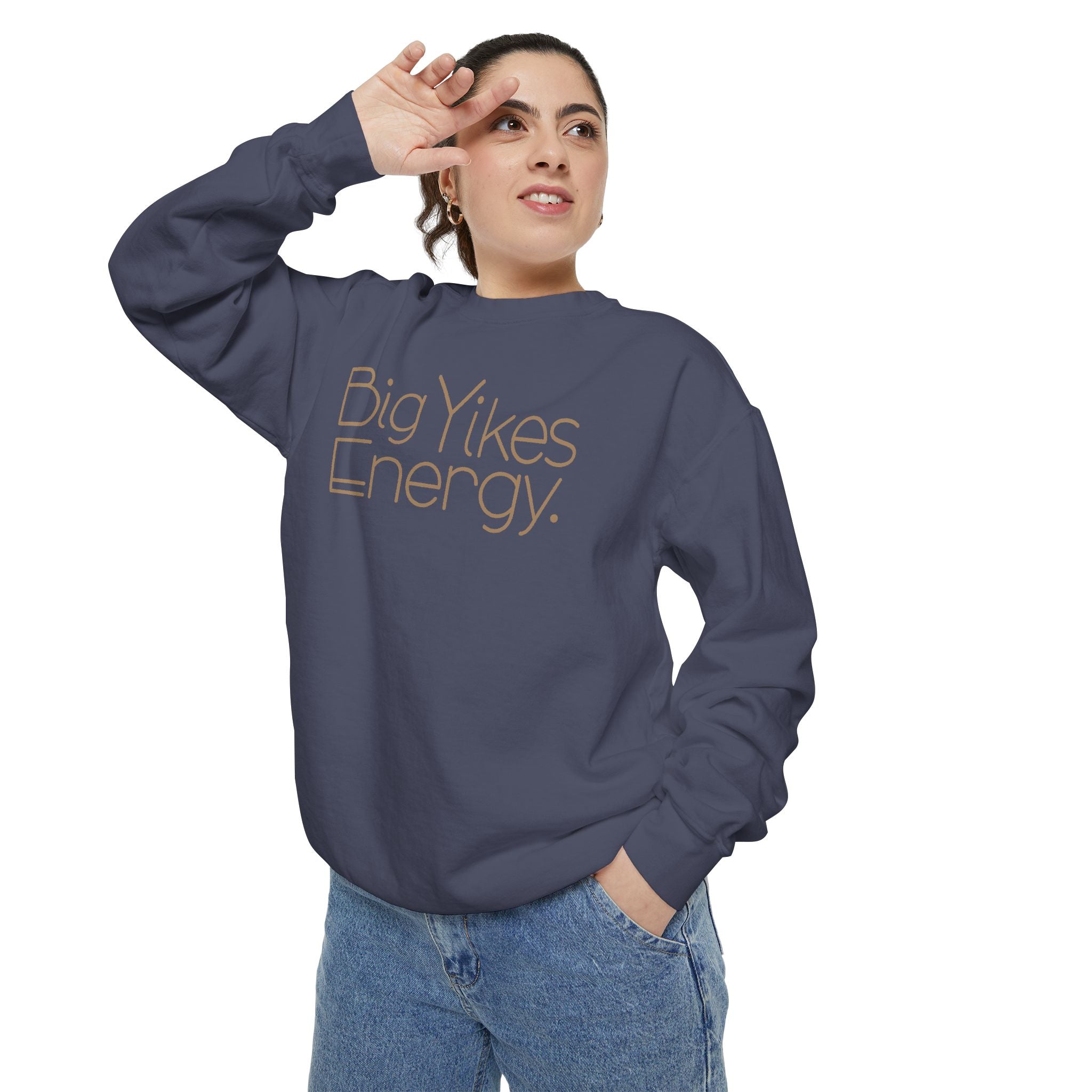 Women's Crewneck Sweatshirt - Big Yikes Energy