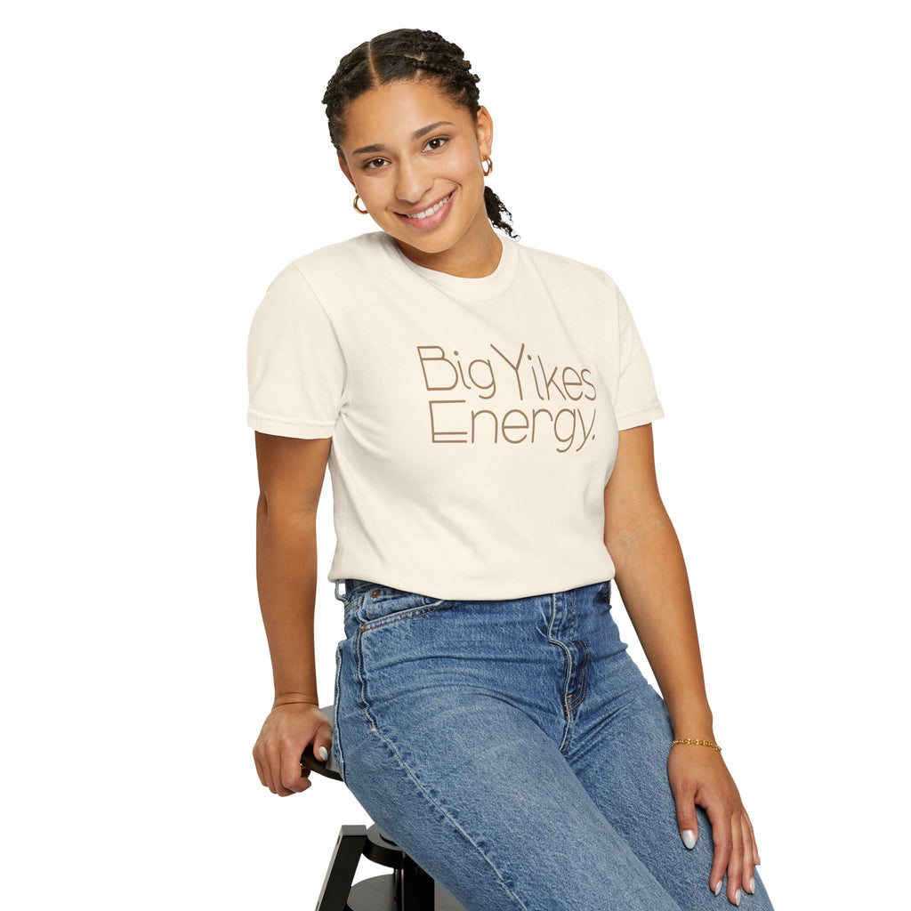 Women's T-Shirt - Big Yikes Energy